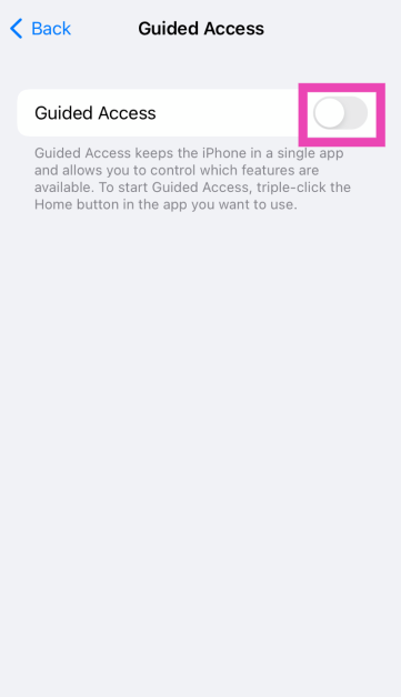 Step 4: Turn on the toggle switch for Guided Access.
 6 simple ways to disable touch screen on Android and iPhone stop accidental touch